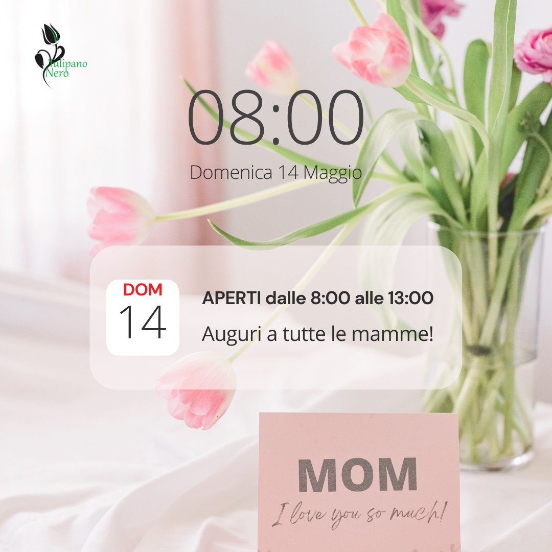 📅Domenica 14 maggio saremo aperti:
⏰dalle ore 8:00 alle ore 13:00
Vieni a trovarci e scegli il regalo perfetto per la tua mamma:
📍 C.so Italia, 370 Ragusa
📧 info@tulipanoneroragusa.it
☎ 0932/ 1912291
📞 338 5482611
⭕ www.tulipanoneroragusa.it

#tulipanoneroragusa #tulipano #festadellamamma #happymothersday #mamma #gift

🤱𝘼𝙐𝙂𝙐𝙍𝙄 𝘼 𝙏𝙐𝙏𝙏𝙀 𝙇𝙀 𝙈𝘼𝙈𝙈𝙀